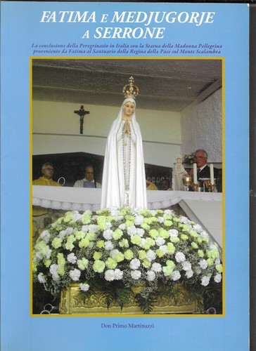 Fatima medjugorje serrone - e,